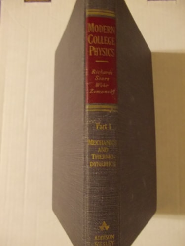Modern College Physics Mechanic and Thermodynamics