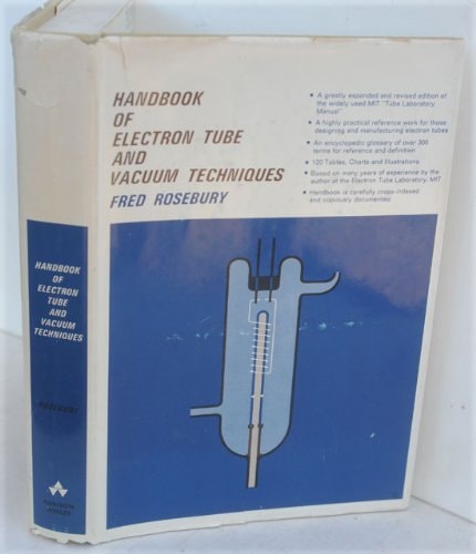Handbook of Electron Tube and Vacuum Techniques