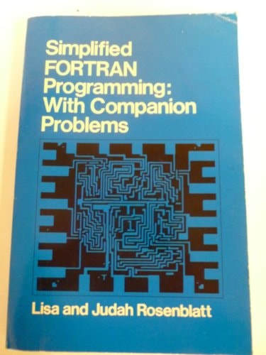 Simplified Fortran Programming: With Companion Problems
