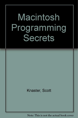 Macintosh Programming Secrets