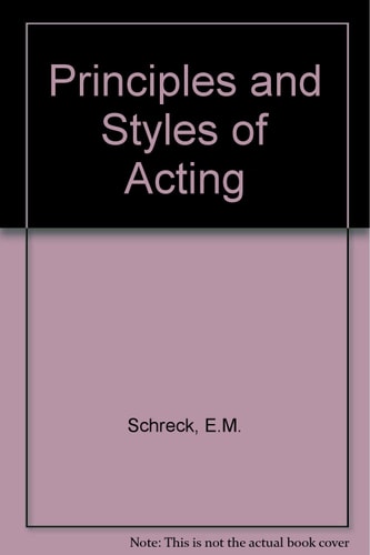Principles and Styles of Acting
