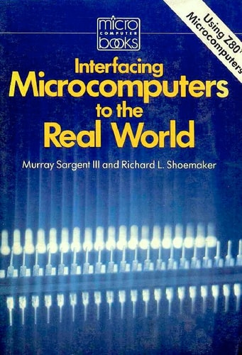 Interfacing Microcomputers to the Real World