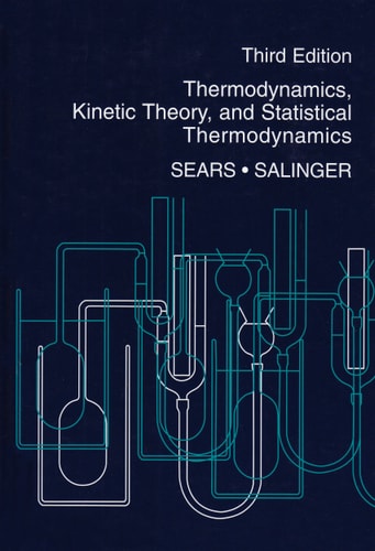 Thermodynamics, Kinetic Theory, and Statistical Thermodynamics