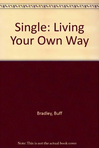 Single: Living Your Own Way