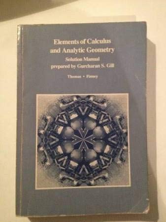 Elements of Calculus and Analytic Geometry: Solution Manual