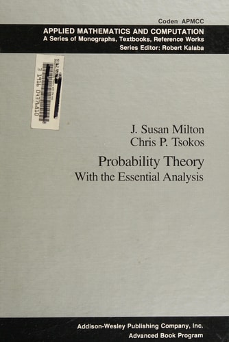 Probability Theory with the Essential Analysis (Applied Mathematics and Computation, No. 7)