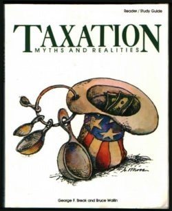 Taxation Myths and Realities: Reader Study Guide