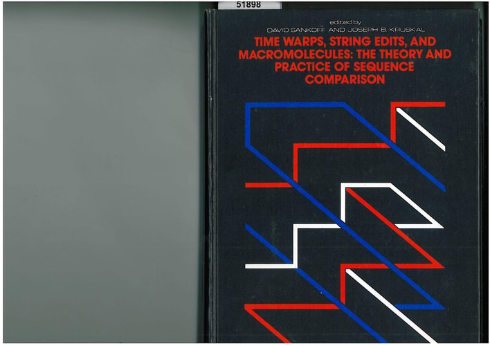 Time Warps, String Edits, and Macromolecules: The Theory and Practice of Sequence Comparison