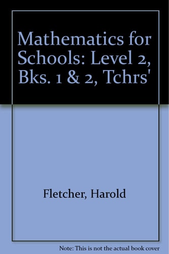Mathematics for Schools: Level II Teacher's Resource Book (Book 1 / 2) (Mathematics for Schools)