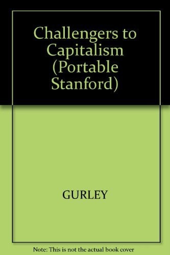 Challengers to Capitalism: Marx, Lenin, Stalin, and Mao