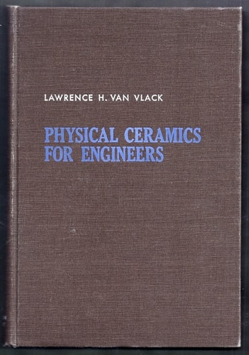 Physical Ceramics for Engineers