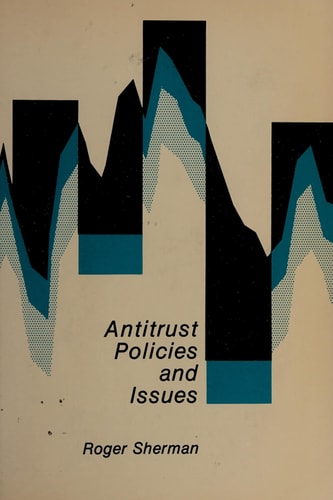 Antitrust Policies and Issues