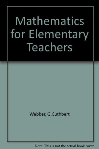 Mathematics for Elementary Teachers: An Introduction