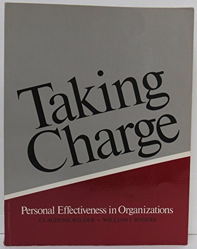 Taking Charge: Personal Effectiveness in Organizations