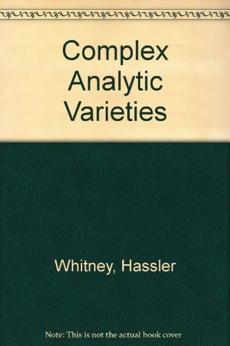 Complex Analytic Varieties