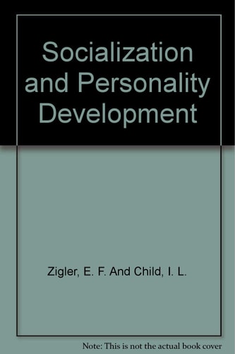 Socialization and Personality Development