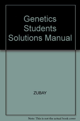 Genetics Students Solutions Manual
