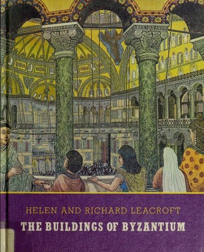 The Buildings of Byzantium