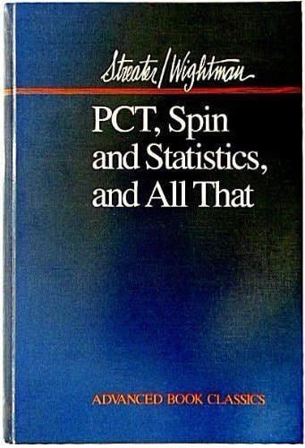 PCT, Spin and Statistics, and All That