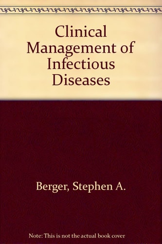 Clinical Manual of Infectious Diseases