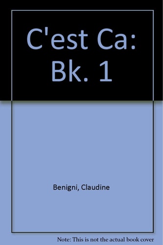 C'est ça: A Communicative Approach to Beginning French