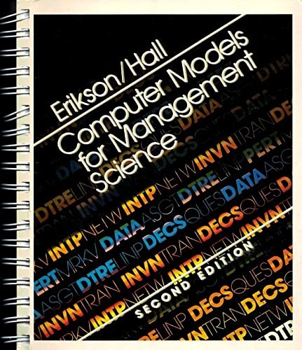 Computer Models for Management Science