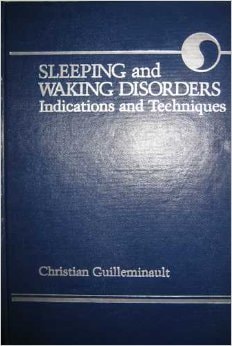 Sleeping and Waking Disorders: Indications and Techniques