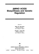Amino Acid Biosynthesis and Genetic Regulation