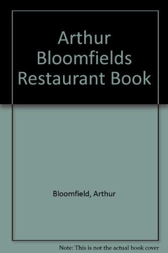 Arthur Bloomfield's Restaurant Book