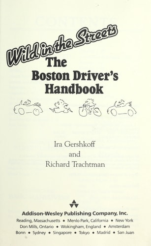 The Boston Driver's Handbook: Wild In The Streets