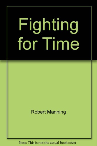 Fighting for Time: The War Changes Time, 1969-1970