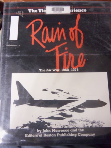 Rain of Fire: The Air War, 1968-1975