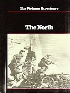 The North: The Communist Struggle for Vietnam