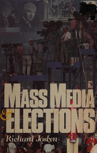 Mass Media and Elections