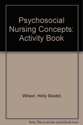 Psychosocial Nursing Concepts: An Activity Book