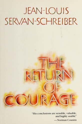 The Return of Courage