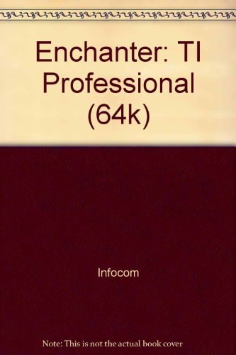 Enchanter: TI Professional (64K)