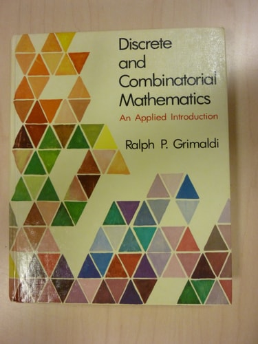 Discrete and combinatorial mathematics an applied introduction