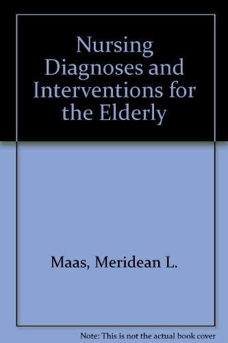 Nursing Diagnoses and Interventions for the Elderly