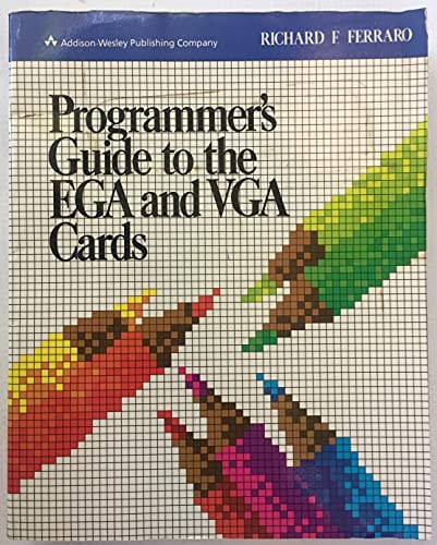 Programmer's Guide to EGA and VGA Cards