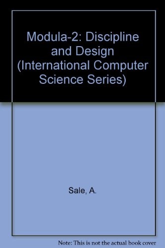 Modula-2: Discipline and Design