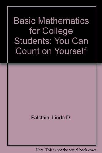 Basic Mathematics for College Students: You Can Count on Yourself