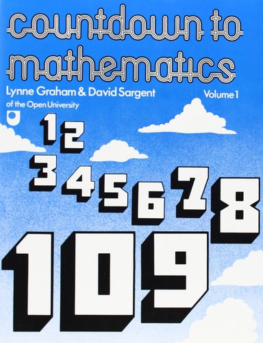 Countdown to Mathematics: Vol 1