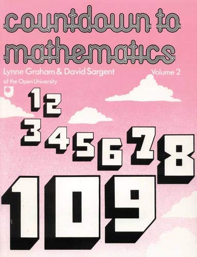 Countdown to Mathematics: Vol 2
