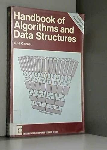 Handbook of Algorithms and Data Structures: Coded in Pascal and C
