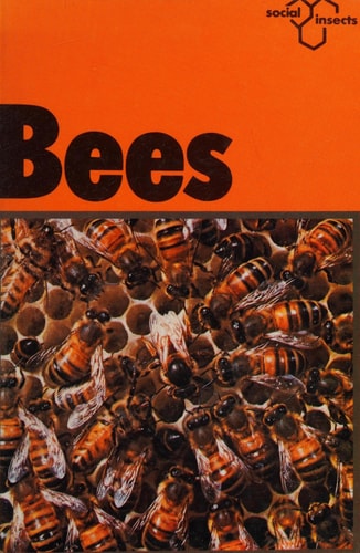 Bees: Social Insects