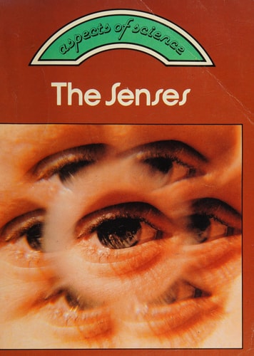 The Senses