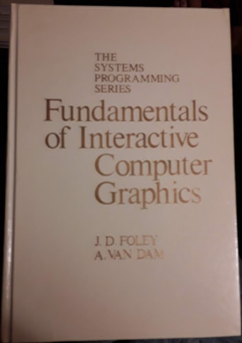 Fundamentals of Interactive Computer Graphics