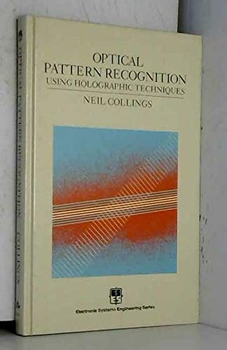 Optical Pattern Recognition: Using Holographic Techniques