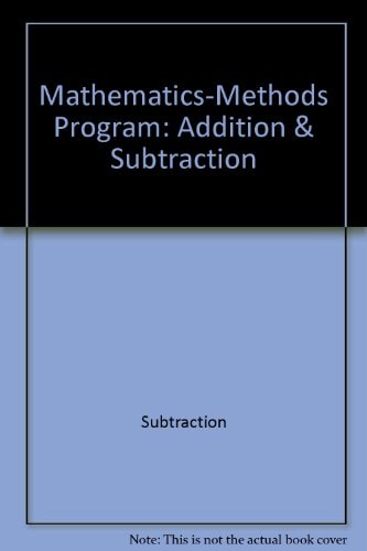 Mathematics-Methods Program: Addition & Subtraction